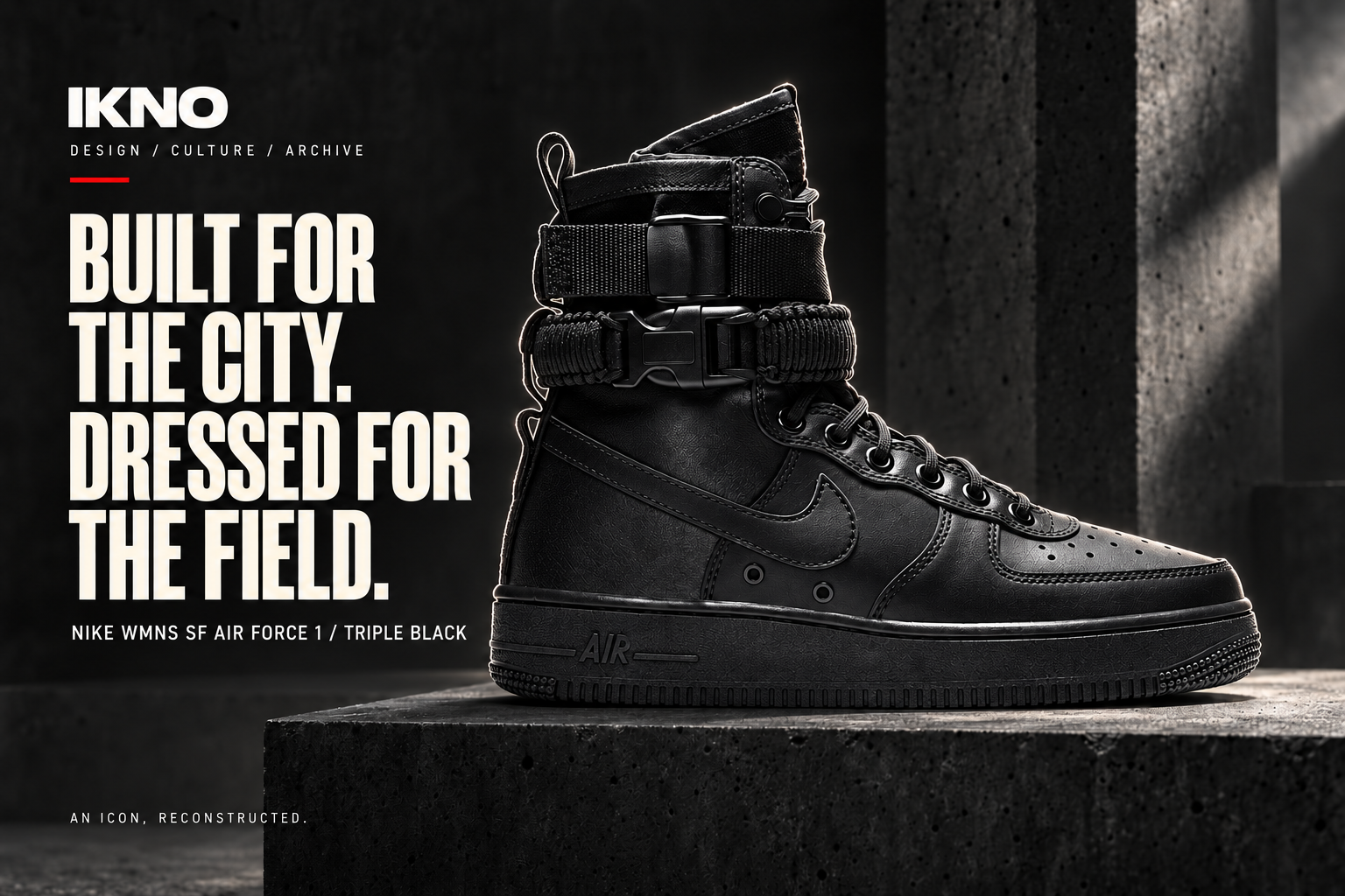 IKNO editorial artwork featuring the Nike Wmns SF Air Force 1 High Triple Black against dark concrete